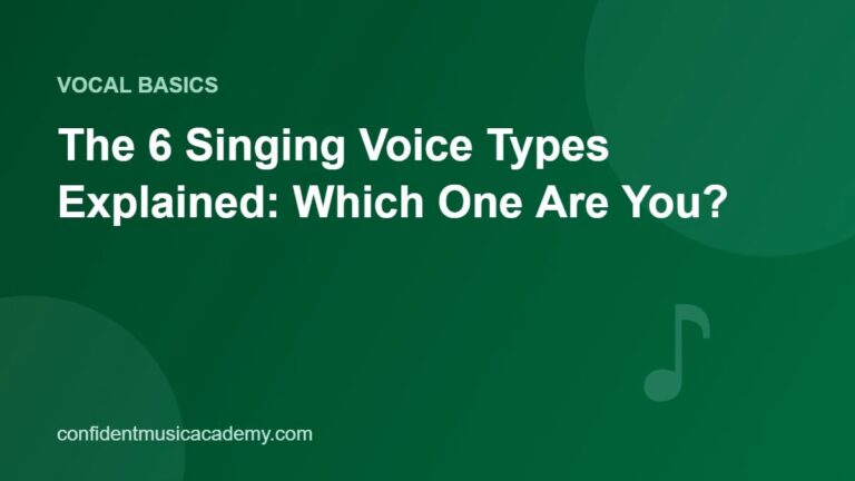 The 6 Singing Voice Types Explained: Which One Are You?