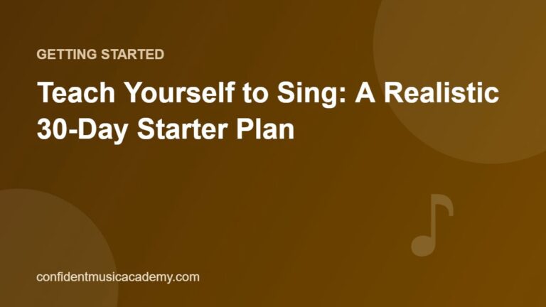 Teach Yourself to Sing: A Realistic 30-Day Starter Plan